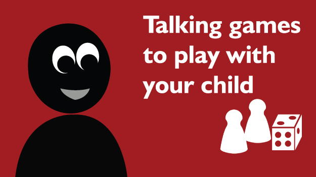 Talking games to play with your child
